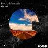 Bromo、Yantosh - Way Out