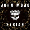 John Mojo - Sybian (Explicit)