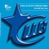 Annia、XTM、DJ Chucky - Give Me Your Love (Radio Edit)