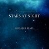 Crusader Beats - Stars At Night