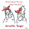 Versatile Yungin - Meet The Ru (Explicit)