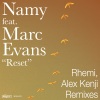 Marc Evans、Namy - Reset (Rhemi Vocal Mix)