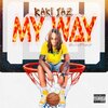 RARIJAZ - MyWay (Explicit)