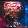 Mond - NAWW FOR REAL (Explicit)