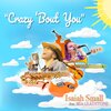 Isaiah Small、Mia Gladstone - Crazy 'Bout You (feat. Mia Gladstone)