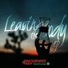Dan Guidance、Fishy - Leaving The Body (Original Mix)