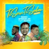 Bmixx、Afriken An、Rotimi - Ti Sesi Ti Sela (Remix)