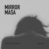 DATHAN - Mirror Masa (I Think I'm Fallin' for Ya)