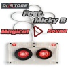 DJ sTore、Micky B - Magical Sound (Micky B)