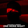 Labi Ramaj、Henrikz - One More Night