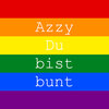 Azzy Dog - Du bist bunt