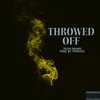 Tezzo Davinci - Throwed Off (Explicit)