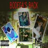Never Surrender Ent、C.J.、G. Fields、Double A - Bodegas Back (feat. C.J., G. Fields & Double A)(Explicit)