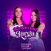 Damara、Dina - Só Não Me Larga