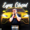 Ash - Eyes Closed (Explicit)
