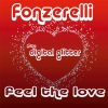 Digital Glitter、Fonzerelli - Feel The Love (Radio Edit)