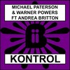 Warner Powers、Michael Paterson、Andrea Britton - Kontrol (Original Mix)