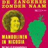 Zangeres Zonder Naam、Benelux Music、J. Hoes、Melodie der Welt、D. van der Valk - Mandolinen in Nicosia