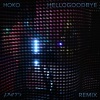 PVRIS、HOKO - Hellogoodbye (PVRIS Remix)