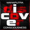 Mahaputra - Consciousness (ConsciousStateRemix)