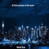 Rafael Orue - DJ Rafa Evolution of the Music