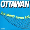 Ottawan《La siest' avec toi》[MP3/LRC]