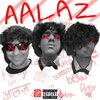A. Roy、RoyGin、Gin、The Siege - Aalaz (Explicit)
