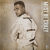 concise《Must Be Crazy (Explicit)》[MP3/LRC]