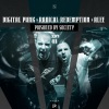 Digital Punk、Radical Redemption、Alee - Poisened By Society