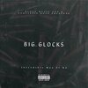 Man Incredible、K3 - Big Gloccs (Explicit)