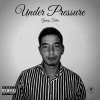 Yung Tidus - Under Pressure (Explicit)