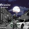 granite - Noriega Talk (Explicit)