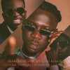 王麦安、Stonebwoy、Chip Charlez - Searching For My Love (Remix)