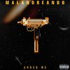 Ander Mx、Baudilio Alexander Marroquín Morales - Malandreando (Explicit)