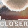 Allan Piziano、Mario Alberto Rodriguez Andonie、Dennis Parmentier、Alan Omar Pizano Hernández、Broz Rodriguez、Dennis Cartier - Closer (Allan Piziano Remix)
