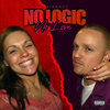 Sikknez - No Logic No Love (Explicit)