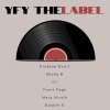 Mary Nicole、Droptop Bourt、Front Page、Misha B、Double O、G1 - Yfy the Label (Explicit)