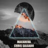 Electro Zone、Chris Salgado - Macarena (feat. Chris Salgado)