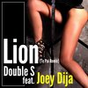 DoubleS、Joey Dija - Lion (Te Pai Remix)