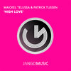 Maickel Telussa、Patrick Tijssen - High Love