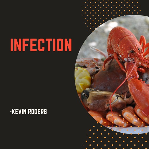 Kevin Rogers - Infection