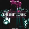 Rudii、Boudi Aridi - Sweetest Sound