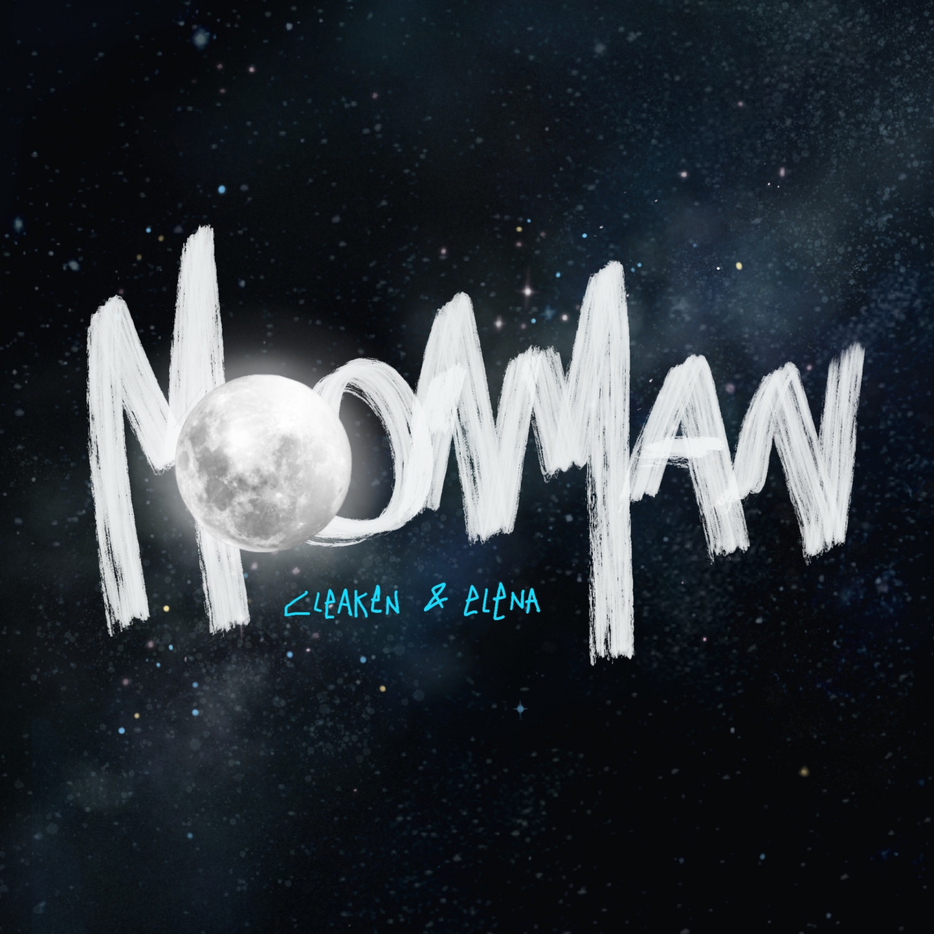 Cleaken、Elena - Moonman