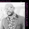 Mr. Peculiar - Who Ami
