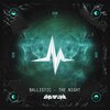 Ballistic - The Night
