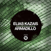 Elias Kazais - Armadillo (Original Mix)