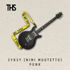 THs - Syksy(Nimi Muutettu)Punk