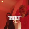 DJ FreeTheHomeTeam、B Lovee - Dishonest (feat. B Lovee)(Explicit)