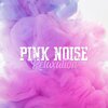 Dreamosphere - Pink Noise Relaxation Sounds, Pt. 1