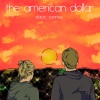 The American Dollar《Slavic Sunrise》[MP3/LRC]